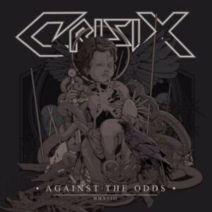 Crisix - Against The Odds（2018）