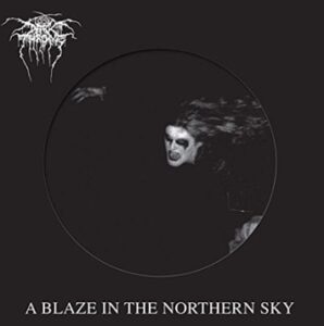 Darkthrone - A Blaze In The Northern Sky（1992）