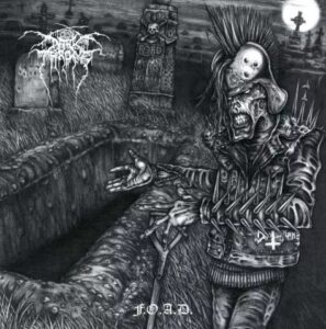 Darkthrone - F.O.A.D.（2007）