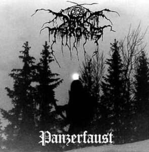 Darkthrone - Panzerfaust（1995）