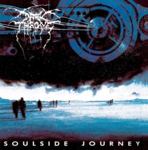 Darkthrone - Soulside Journey（1991）