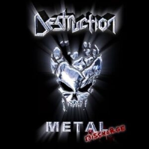 Destruction - Metal Discharge（2003）