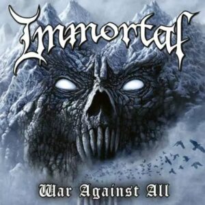 Immortal - War Against All（2023）