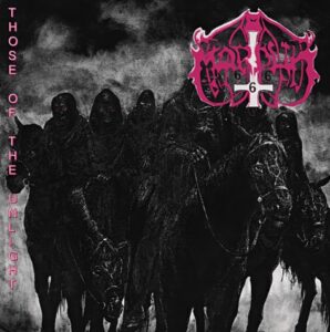 Marduk - Those Of The Unlight（1993）