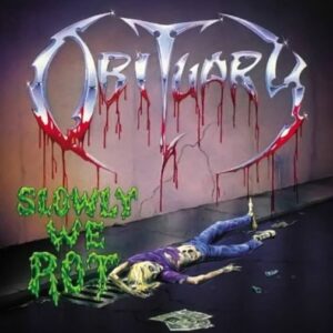 Obituary - Slowly We Rot（1989）