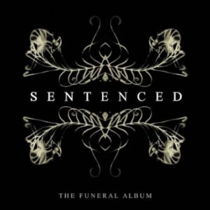 Sentenced - The Funeral Album（2005）