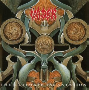 Vader - The Ultimate Incantation（1992）