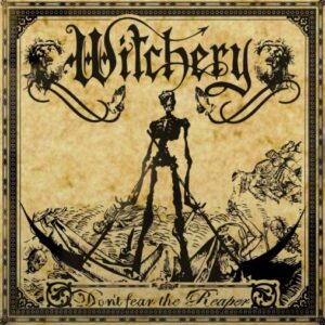 Witchery - Don't Fear The Reaper（2006）