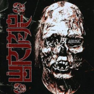 Wormrot - Abuse（2009）