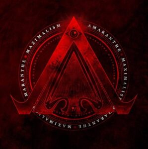 Amaranthe - Maximalism（2016）