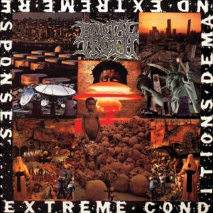 Brutal Truth - Extreme Conditions Demand Extreme Responses（1992）