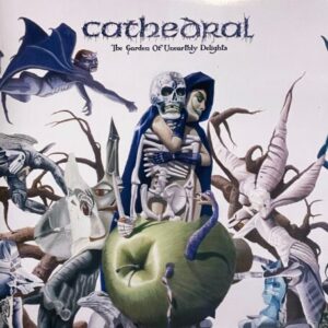 Cathedral - The Garden Of Unearthly Delights（2005）