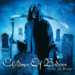 Children Of Bodom - Follow The Reaper（2000）