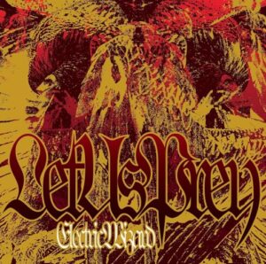 Electric Wizard - Let Us Prey（2002）