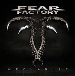 Fear Factory - Mechanize（2010）