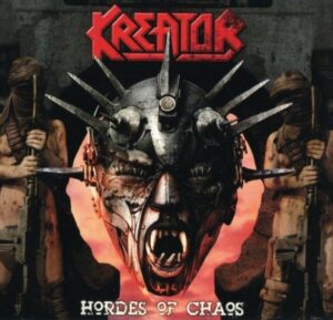 Kreator - Hordes Of God（2005）