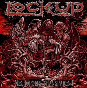 Lock Up - Necropolis Transparent（2011）