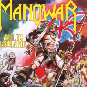 Manowar - Hail To England（1984）