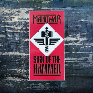 Manowar - Sign Of The Hammer（1984）