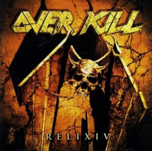 Overkill - ReliXIV（2005）