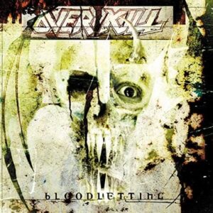 Overkill - Bloodletting（2000）