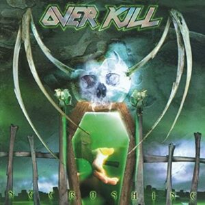 Overkill - Necroshine（1999）