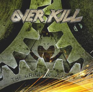 Overkill - The Grinding Wheel（2017）