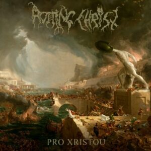 Rotting Christ - Pro Xristou（2024）