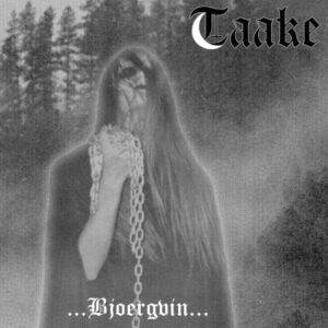 Taake - Over Bjoergvin Graater Himmerik（2002）