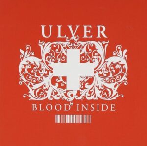 Ulver - Blood Inside（2005）
