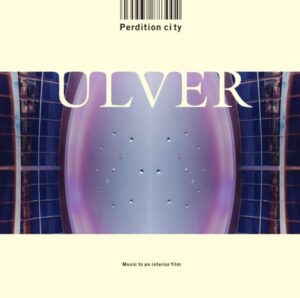Ulver - Perdition City（2000）