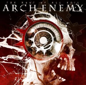 Arch Enemy - The Root Of All Evil（2009）