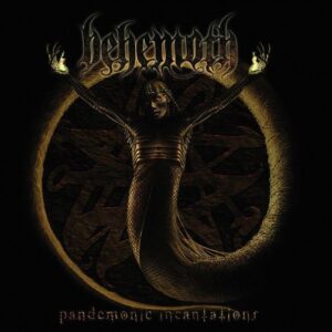 Behemoth - Pandemonic Incantations（1998）