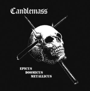 Candlemass - Epicus Doomicus Metallicus（1986）