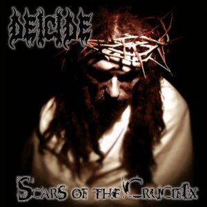 Deicide - Scars Of The Crucifix（2004）