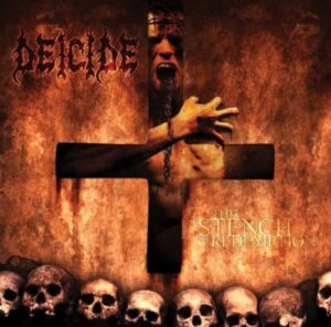 Deicide - The Strench Of Redemption（2006）