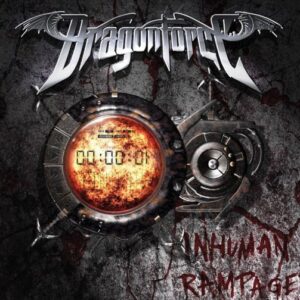 Dragonforce - Inhuman Rampage（2006）