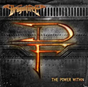Dragonforce - The Power Within（2012）