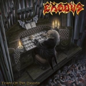 Exodus - Tempo Of The Damned（2004）