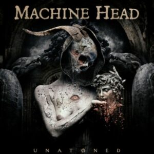 Machine Head - Unatoned（2025）