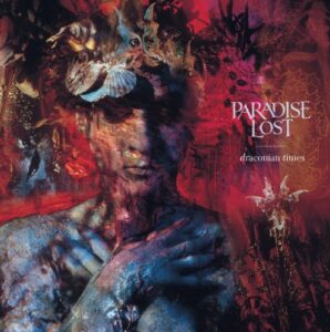 Paradise Lost - Draconian Times（1995）