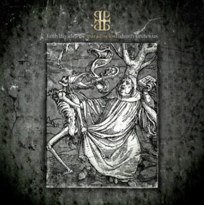 Paradise Lost - Faith Divides Us - Death Unites Us（2009）