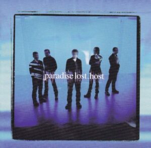 Paradise Lost - Host（1999）