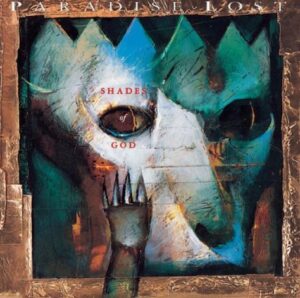 Paradise Lost - Shades Of God（1992）