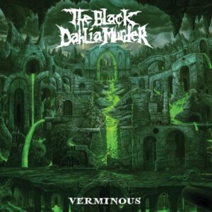 Black Dahlia Murder - Verminous（2020）