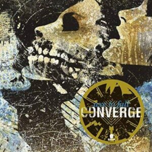 Converge - Axe To Fall（2009）