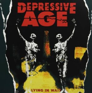 Depressive Age - Lying In Wait（1993）