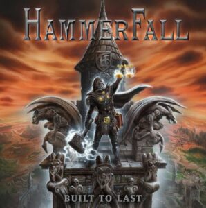 Hammerfall - Built To Last（2016）