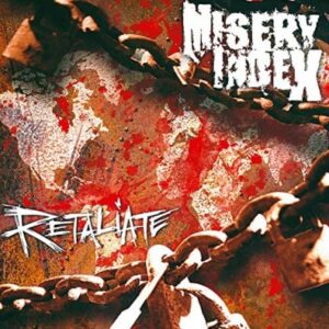 Misery Index - Retaliate（2003）