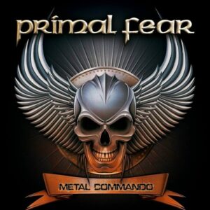 Primal Fear - Metal Commando（2020）